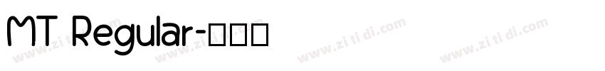 MT Regular字体转换